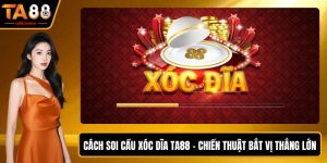 Cách Soi Cầu xóc dĩa